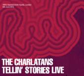 CHARLATANS  - 2xCD TELLIN' STORIES LIVE