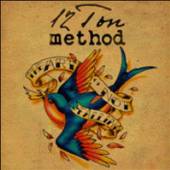 TWELVE TON METHOD  - CD ART OF NOT FALLING