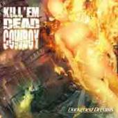 KILL EM DEAD COWBOY  - CD DARKENED DREAMS
