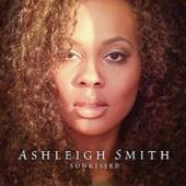 ASHLEIGH SMITH  - CD SUNKISSED