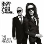 DR. JOHN COOPER CLARKE & HUGH  - CD THIS TIME ITS PERSONAL