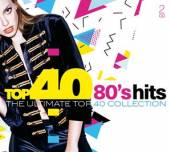 VARIOUS  - CD TOP 40 - 80'S HITS