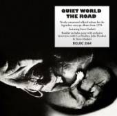 QUIET WORLD  - CD ROAD -EXPANDED-
