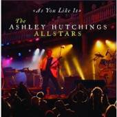 HUTCHINGS ALLSTARS  - CD AS YOU LIKE IT - LIVE