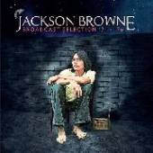BROWNE JACKSON  - 6xCD BROADCAST SELECTION..