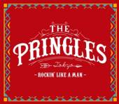 PRINGLES  - CD ROCKIN' LIKE A MAN