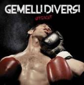 GEMELLI DIVERSI  - CD UPPERCUT