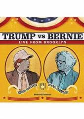 ATAMANUIK ANTHONY / ADOMIAN JA..  - CD TRUMP VS BERNIE: THE DEBATE ALBUM