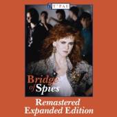 T'PAU  - 2xCD BRIDGE OF SPIES -REMAST-