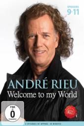 RIEU ANDRE  - DVD WELCOME TO MY WORLD 3