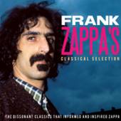FRANK ZAPPA  - CD FRANK ZAPPA’S CLASSICAL SELECTION