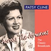 PATSY CLINE  - CD ACROSS THE AIRWAVES