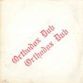  ORTHODOX DUB [VINYL] - suprshop.cz