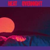 HEAT  - CD OVERNIGHT