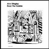 DINGLEY ALEX  - VINYL BEAT THE BABBLE [VINYL]