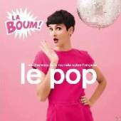  LE POP LA BOUM [VINYL] - supershop.sk