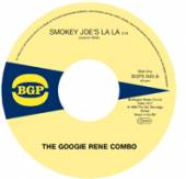 RENE GOOGIE -COMBO-  - SI SMOKEY JOE'S LA LA /7