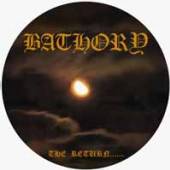 BATHORY  - VINYL THE RETURN OF ..