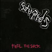 STUPIDS  - SI FEEL THE SUCK /7