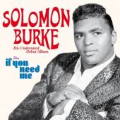 BURKE SOLOMON  - CD S.BURKE&IFYOUNEED-BONUS T