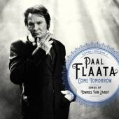 FLAATA PAAL  - CD COME TOMORROW - SONGS..