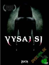  Vysaj si (Suck) DVD - supershop.sk