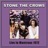 STONE THE CROWS  - VINYL LIVE MONTREUX 1972 [VINYL]