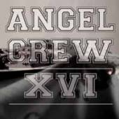 ANGEL CREW  - VINYL XVI [LTD] [VINYL]