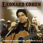 LEONARD COHEN  - CD UPON A SMOKEY EVENING (2CD)