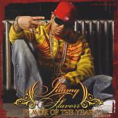 FLAVORR JIMMY  - CD FLAVOE OF THE YEAR