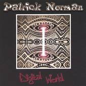 NORMAN PATRICK  - CD DIGITAL WORLD