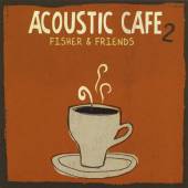 SOUNDTRACK  - CD ACOUSTIC CAFE 2
