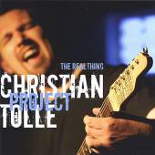 CHRISTIAN TOLLE PROJECT  - CD REAL THING