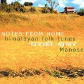MANOSE  - CD NOTES FROM HOME