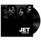 JET  - VINYL SHINE ON -HQ/REISSUE- [VINYL]