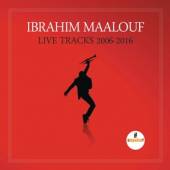 MAALOUF IBRAHIM  - VINYL LIVE TRACKS - 2006/2016 [VINYL]