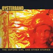 OYSTERBAND  - CD OXFORD GIRL AND OTHER..