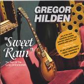 HILDEN GREGOR  - CD SWEET RAIN