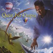 DAVIS KEN  - CD QUEST FOR UTOPIA