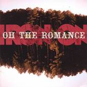 IRON ON  - CD OH THE ROMANCE