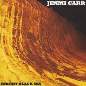 CARR JIMMI  - CD BRIGHT BLACK SKY