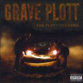GRAVE PLOTT - CD PLOTT THICKENS
