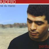 KADERO  - CD PERDU