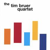  TIM BRUER QUARTET - suprshop.cz