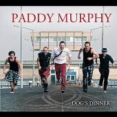 MURPHY PADDY  - CD DOG'S DINNER