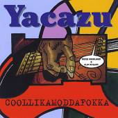 YACAZU  - CD COOLLIKAMODDAFOKKA