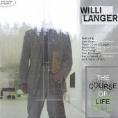 LANGER WILL  - CD COURSE OF LIFE