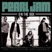 PEARL JAM  - CD ON THE BOX