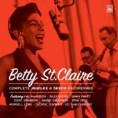 ST. CLAIRE BETTY  - CD COMPLETE JUBILEE AND..
