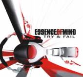 ESSENCE OF MIND  - 2xCD TRY AND FALL